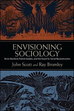 Envisioning Sociology - Scott, John; Bromley, Ray