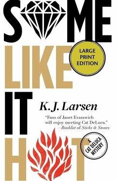 Some Like It Hot - Larsen, K J