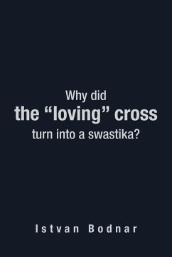 Why Did the &quote;Loving&quote; Cross Turn Into a Swastika