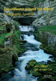 Groundwater Around the World - Margat, Jean; Gun, Jac Van Der