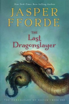 The Last Dragonslayer - Fforde, Jasper