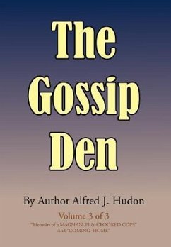 The Gossip Den - Hudon, Alfred J.