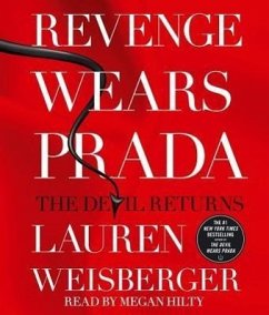 Revenge Wears Prada: The Devil Returns - Weisberger, Lauren