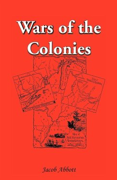 Wars of the Colonies - Abbott, Jacob