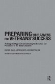 Preparing Your Campus for Veterans' Success