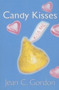 Candy Kisses - Gordon, Jean C.