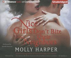 Nice Girls Don't Bite Their Neighbors - Harper, Molly