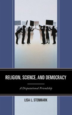 Religion, Science, and Democracy - Stenmark, Lisa L.