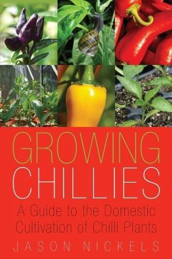 Growing Chillies - Nickels, Jason Adam