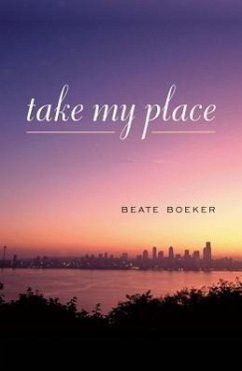Take My Place - Boeker, Beate
