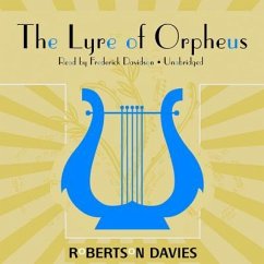 The Lyre of Orpheus - Davies, Robertson