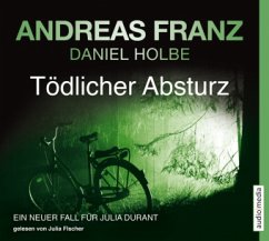 Tödlicher Absturz / Julia Durant Bd.13 (6 Audio-CDs) - Franz, Andreas