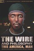 The Wire and Philosophy