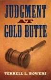 Judgment at Gold Butte