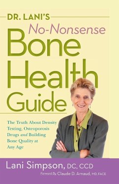 Dr. Lani's No-Nonsense Bone Health Guide - Simpson, Lani