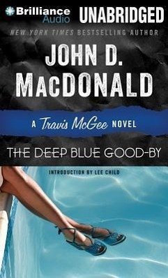 The Deep Blue Good-By - Macdonald, John D.