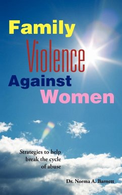 FAMILY VIOLENCE AGAINST WOMEN - Barnett, Norma A.