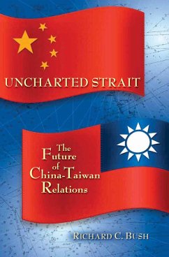 Uncharted Strait - Bush, Richard C.