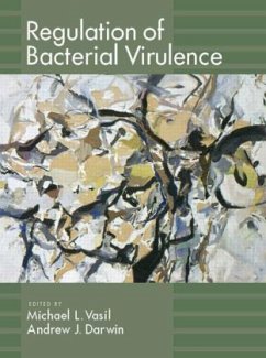 Regulation of Bacterial Virulence - Vasil, Michael L.; Darwin, Andrew