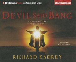 Devil Said Bang - Kadrey, Richard