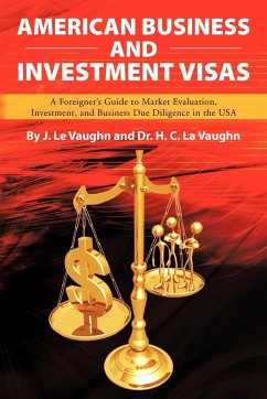 American Business and Investment Visas - Vaughn, J. Le