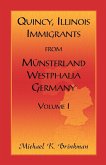 Quincy, Illinois, Immigrants from Munsterland, Westphalia, Germany