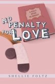 No Penalty for Love
