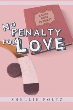 No Penalty for Love - Foltz, Shellie