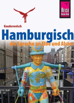 Hamburgisch, die Sprache an Elbe und Alster - Fründt, Hans-Jürgen