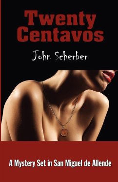 Twenty Centavos - Scherber, John E