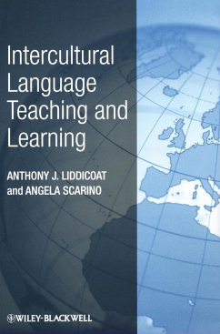 Intercultural Language Teaching and Learning - Liddicoat, Anthony J.; Scarino, Angela