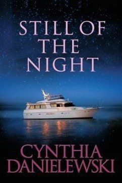 Still of the Night - Danielewski, Cynthia