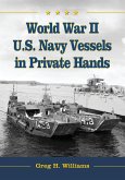 World War II U.S. Navy Vessels in Private Hands