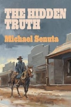 The Hidden Truth - Senuta, Michael