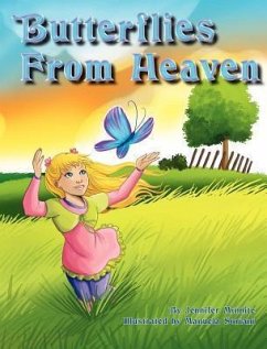 Butterflies from Heaven - Minnite, Jennifer Anne