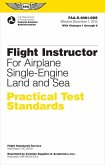 Flight Instructor Practical Test Standards for Airplane Single-Engine Land and Sea (2024)