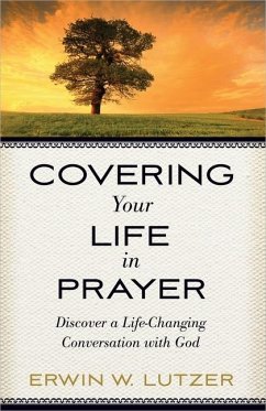 Covering Your Life in Prayer - Lutzer, Erwin W