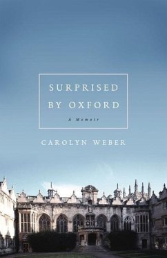 Surprised by Oxford - Weber, Carolyn
