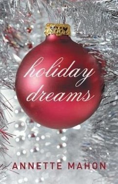 Holiday Dreams - Mahon, Annette