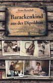 Barackenkind aus der Dipoldsau