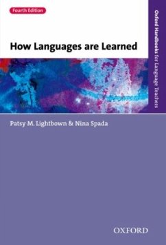 How Languages are Learned - Lightbown, Patsy M.; Spada, Nina