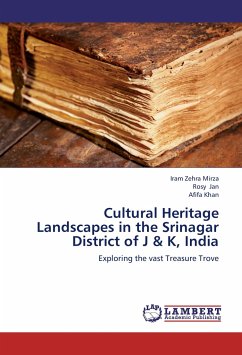 Cultural Heritage Landscapes in the Srinagar District of J & K, India - Mirza, Iram Zehra;Jan, Rosy;Khan, Afifa