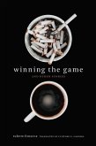 Winning the Game and Other Stories: Volume 1