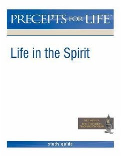 Precepts For Life Study Guide: Life in the Spirit - Arthur, Kay