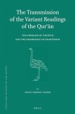 The Transmission of the Variant Readings of the Qurʾān