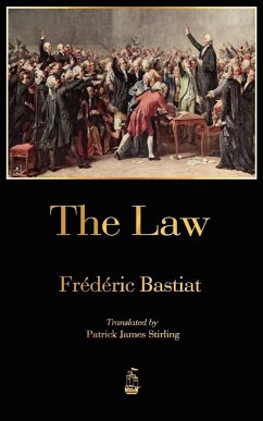 The Law - Frédéric Bastiat
