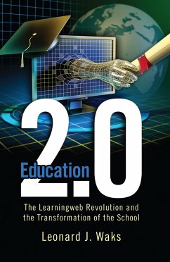 Education 2.0 - Waks, Leonard J