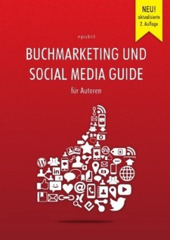 Buchmarketing und Social Media Guide für Autoren