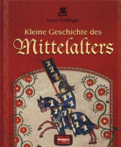Kleine Geschichte des Mittelalters - Dollinger, Hans