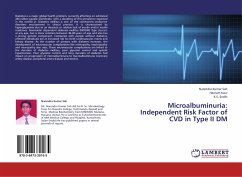 Microalbuminuria: Independent Risk Factor of CVD in Type II DM - Sah, Narendra Kumar;Kaur, Harnam;Sodhi, K. S.